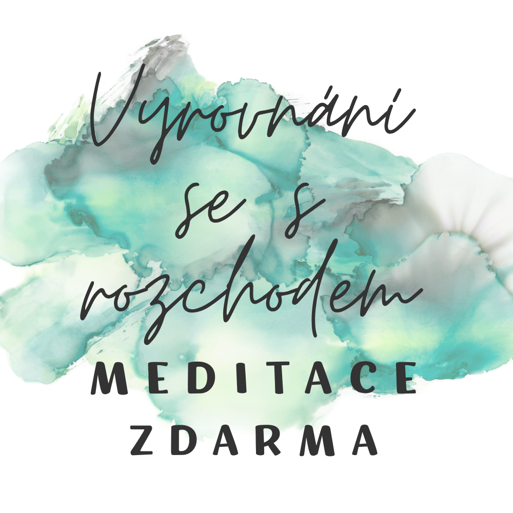 vyrovnání se s rozchodem_rozvodem_meditace